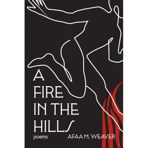 A Fire in the Hills