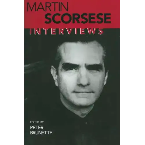 Martin Scorsese: Interviews