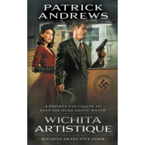 Wichita Artistique: A Private Eye Series