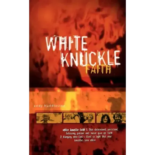 White Knuckle Faith