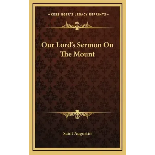 Our Lord's Sermon on the Mount