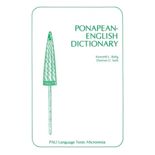 Ponapean-English Dictionary
