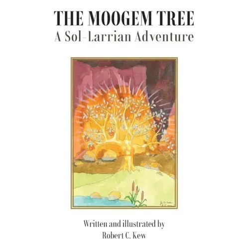 The Moogem Tree: A Sol-Larrian Adventure