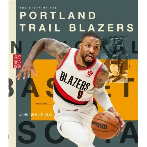The Story of the Portland Trail Blazers