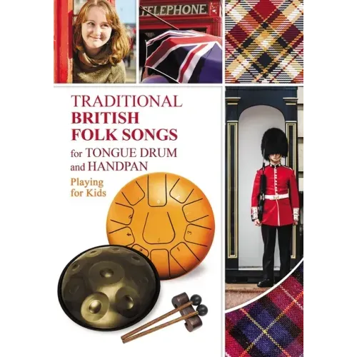 Traditional British Folk Songs for Tongue Drum or Handpan: Playing for Kids