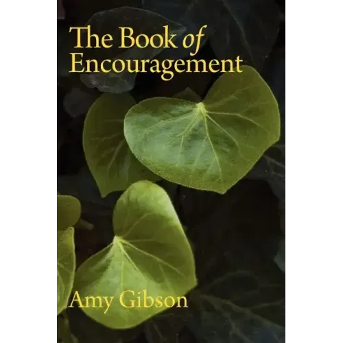The Book of Encouragement