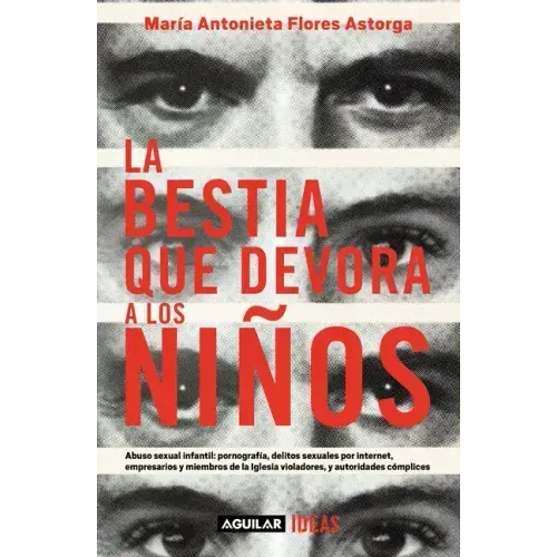 La Bestia Que Devora a Los Niños / The Child-Devouring Beast