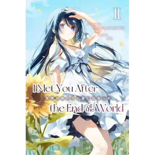 I Met You After the End of the World (Light Novel) Volume 2