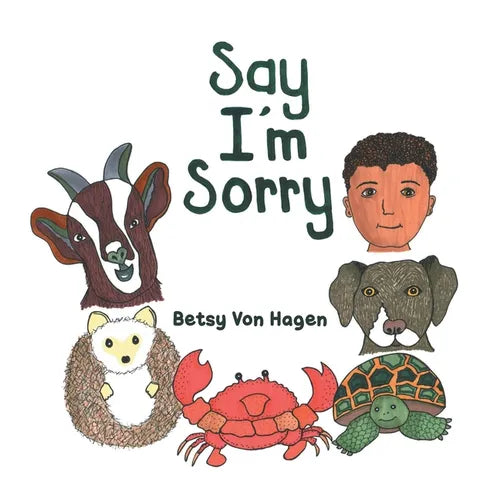 Say I'm Sorry