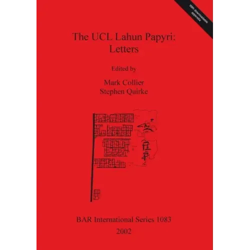 The UCL Lahun Papyri: Letters