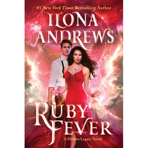Ruby Fever: A Hidden Legacy Novel
