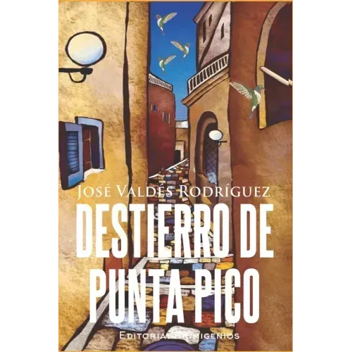 Destierro de Punta Pico
