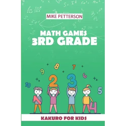 Math Games 3rd Grade: Kakuro For Kids