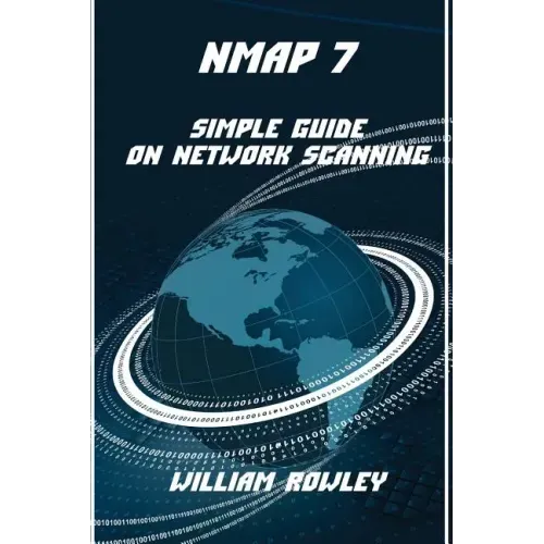 Nmap 7: Simple Guide on Network Scanning