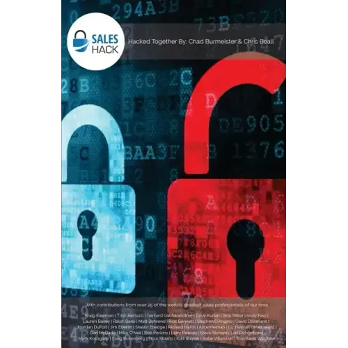 Sales Hack: With contributions from over 25 of the world's greatest sales professionals of our time