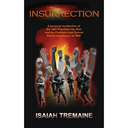 Insurrection: The Plainfield, New Jersey City Riot