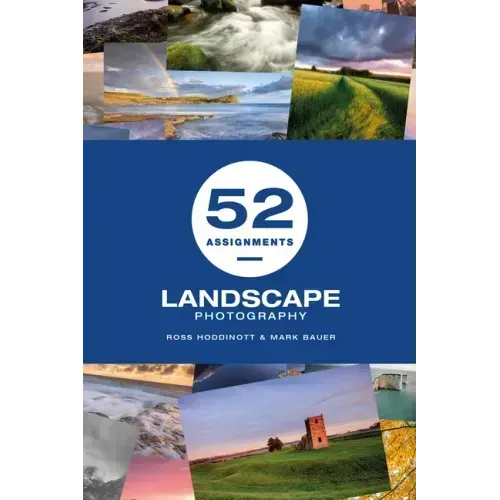 52 Assignments: Landscape Photography