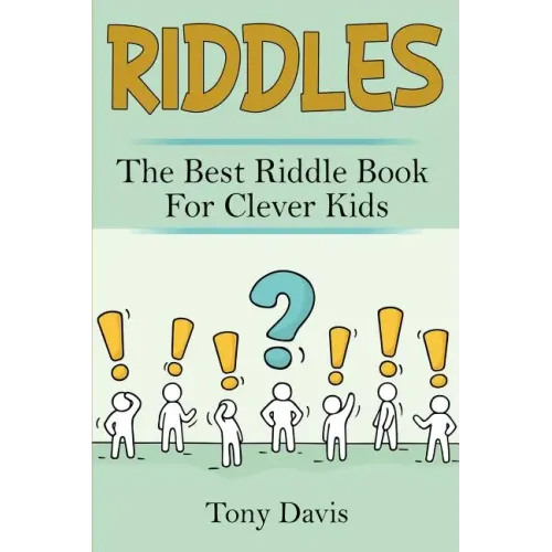 Riddles: The best riddle book for clever kids