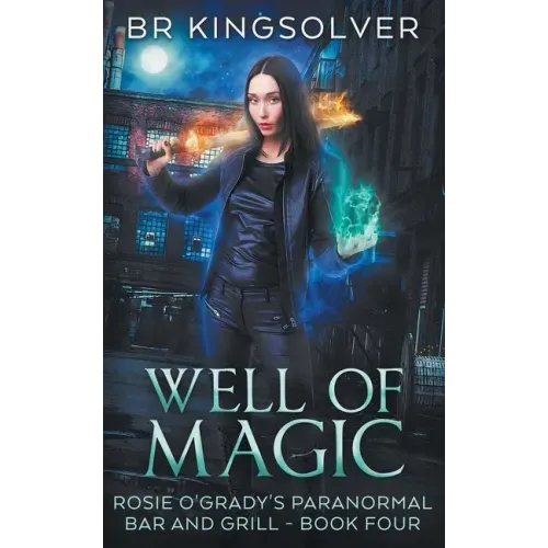 Well of Magic: An Urban Fantasy