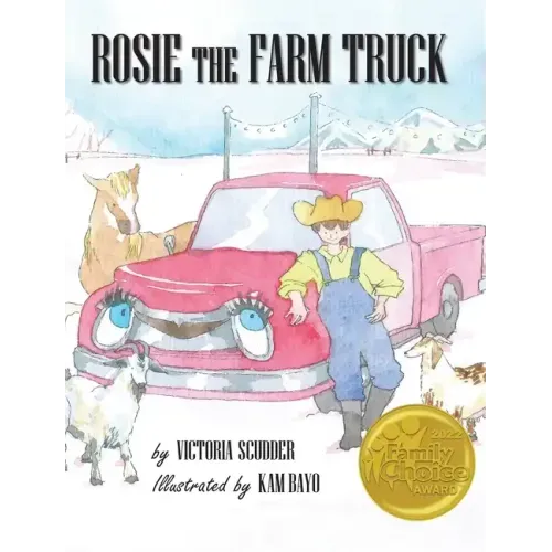 Rosie the Farm Truck