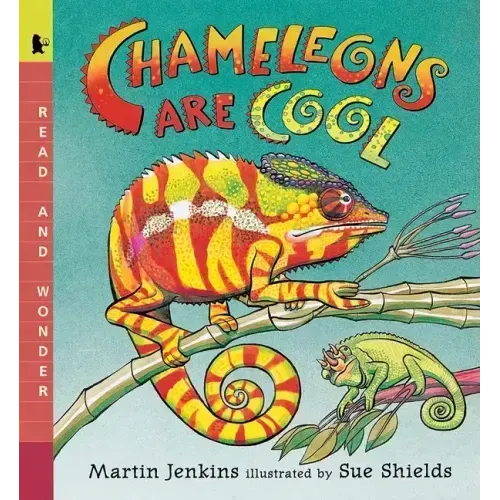 Chameleons Are Cool: Read and Wonder