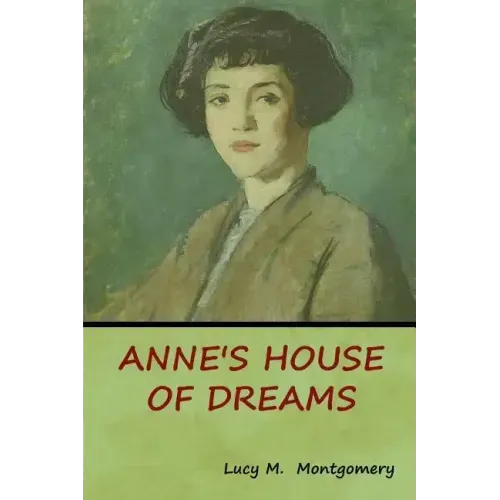 Anne's House of Dreams
