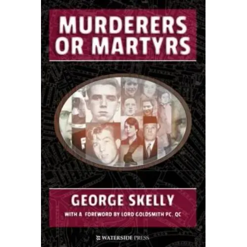 Murderers or Martyrs