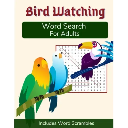 Bird Watching Word Search For Adults: Medium Difficulty Puzzle Book for Birders and Nature Lovers