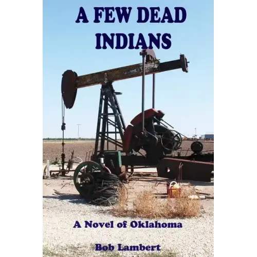 A Few Dead Indians