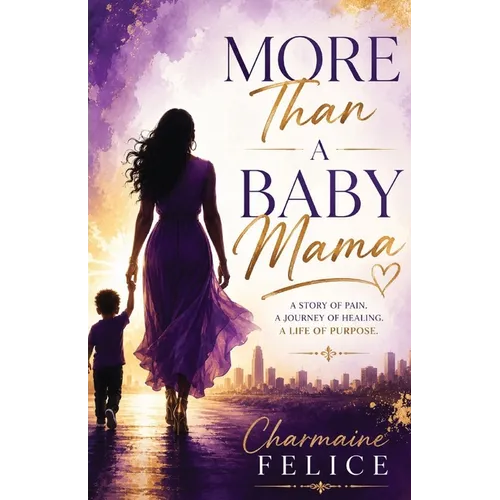 More Than a Baby Mama