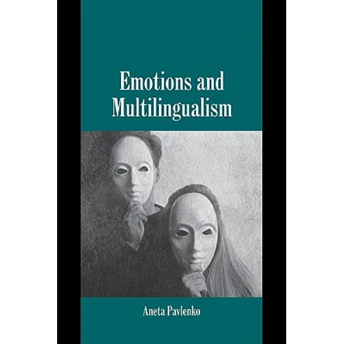 Emotions and Multilingualism