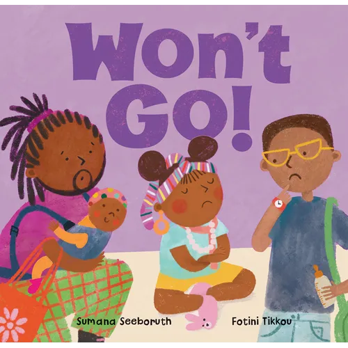 Won't Go!