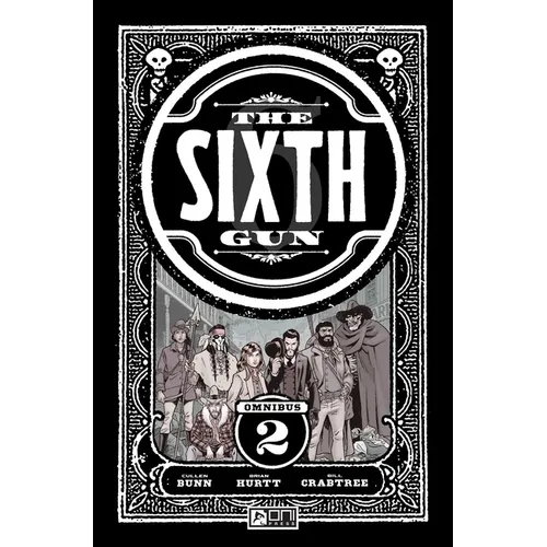 The Sixth Gun Omnibus Vol. 2
