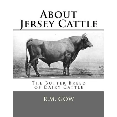 About Jersey Cattle: The Butter Breed of Dairy Cattle