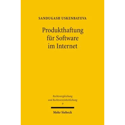 Produkthaftung Fur Software Im Internet: Eine Untersuchung Zur Internationalen Produkthaftung