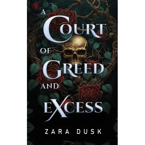 A Court of Greed and Excess: Düstere Fae-Romantasy mit Spice