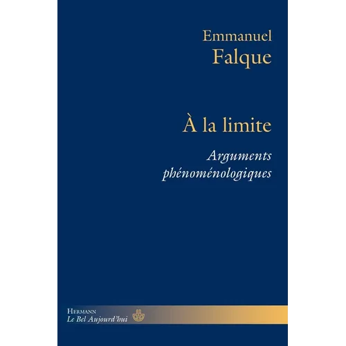 À la limite: Arguments phénoménologiques