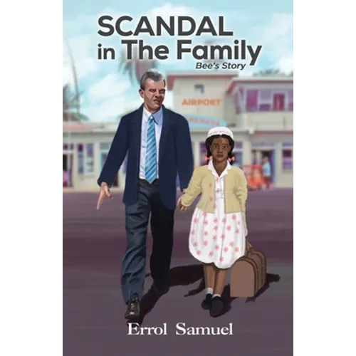 Scandal In The Family: Bee's Story