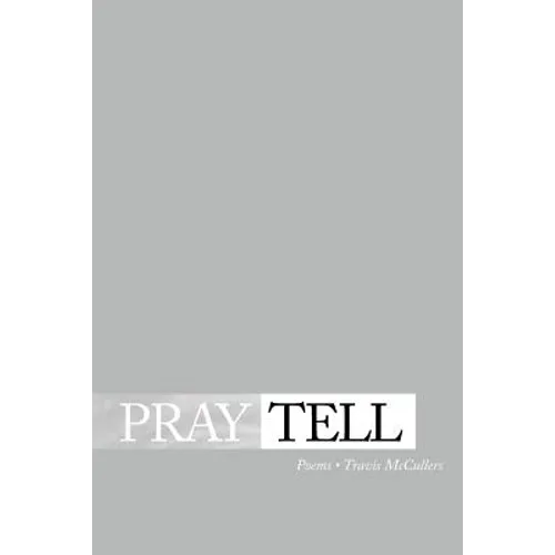 Pray Tell