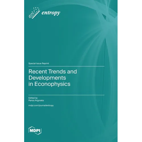 Recent Trends and Developments in Econophysics