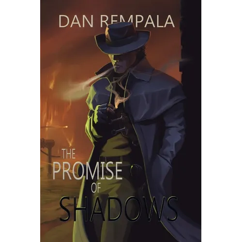 The Promise of Shadows