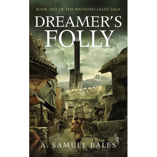Dreamer's Folly