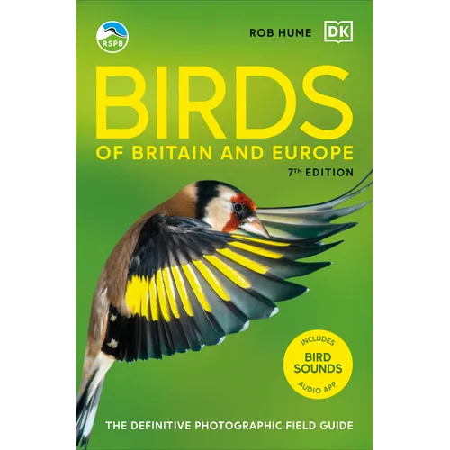 Rspb Birds of Britain and Europe: The Definitive Photographic Field Guide