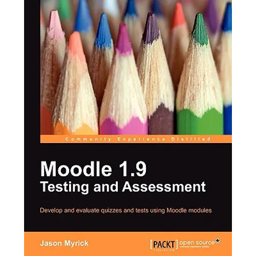 Moodle 1.9 Testing and Assessment