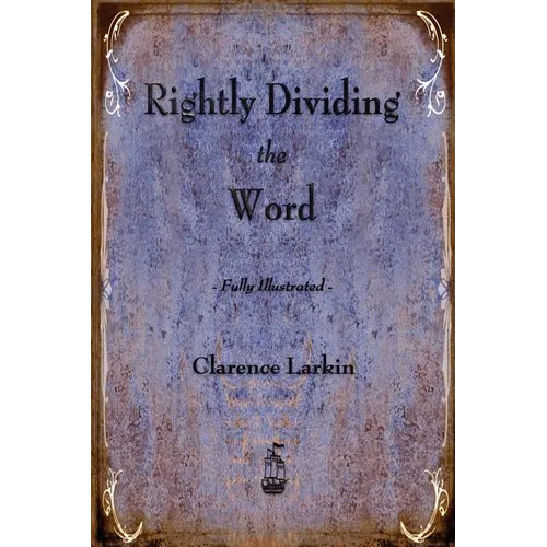 Rightly Dividing the Word