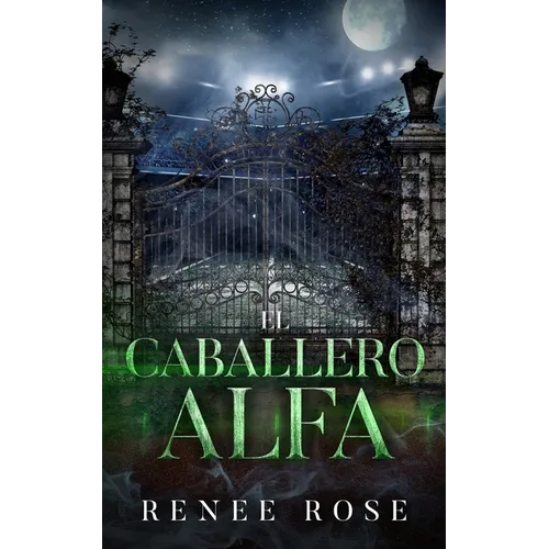 El caballero alfa