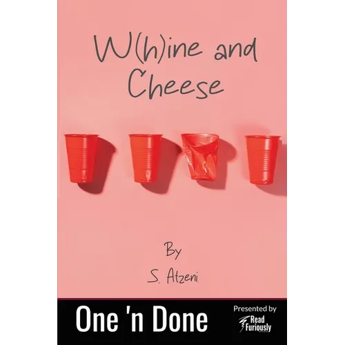 W(h)ine and Cheese