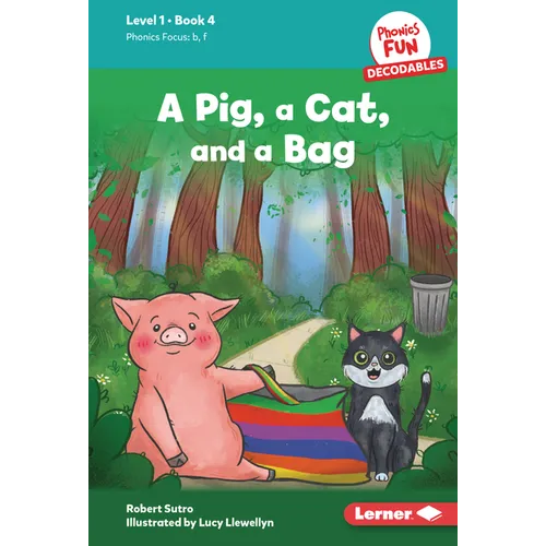 A Pig, a Cat, and a Bag: Book 4