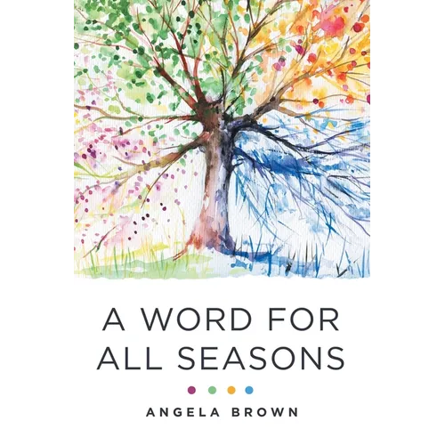 A Word for All Seasons