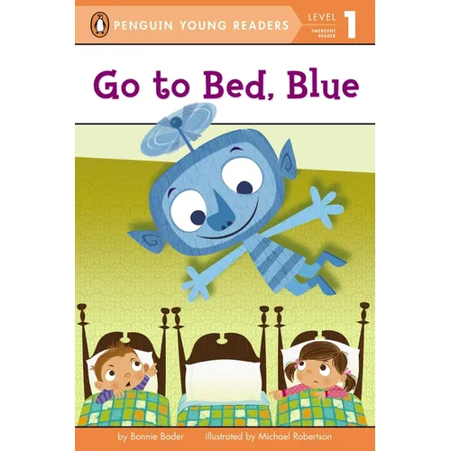 Go to Bed, Blue